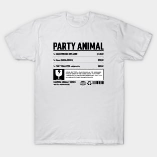 Party Animal Warning Label T-Shirt